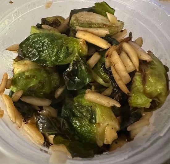 Brussels Sprouts w/Almonds.
